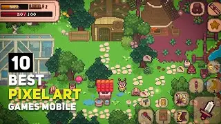 Top 10 Best Pixel-Art Games for Android/iOS in 2024 (Offline/Online) | New & Updated Games