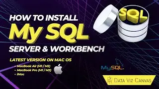 Install My SQL server and Workbench on Mac OS