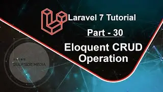 Laravel 7 Tutorial - Eloquent CRUD Operation