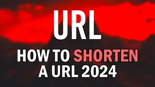 How To Shorten a URL 2024 (How To Shorten a YouTube URL Link with TinyURL 2024)