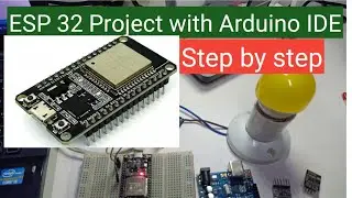 Esp32 step by step for beginner using Arduino IDE Software