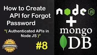 How to Create Forgot Password in Node JS | Authenticated APIs in Node JS #8