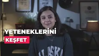 Yeteneklerinizi Keşfetmek için 10 Yöntem