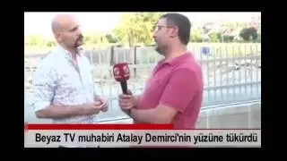 Olay  Olay Olay Canlı Yayında Beyaz TV muhabiri Levent Kelleci  Atalay Demirci'nin yüzüne tükürdü