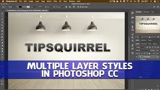 Multiple Layer Styles with Photoshop CC