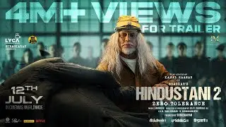 Hindustani 2 - Official Trailer | Kamal Haasan | Shankar | Anirudh | Siddharth, Rakul Preet