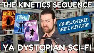 The Kinetics Sequence - YA Dystopian Sci-fi by Undiscovered Indie Author