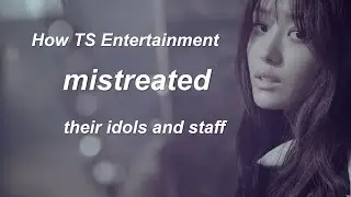 The Worst Entertainment Companies: TS Entertainment