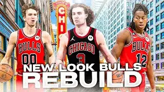 New Look 5 Year Chicago Bulls Rebuild..