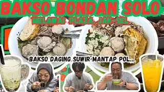 Bakso Bondan Solo, Melawai Plaza Jak-Sel || #sobatzerin
