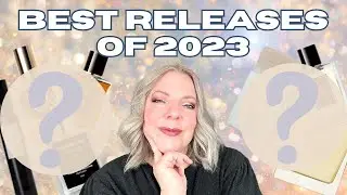 BEST PERFUME RELEASES OF 2023 | RATING MY 7 FAVORITE FRAGRANCES RELEASED THIS YEAR