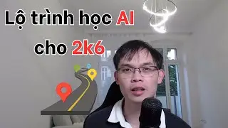 Lộ trình học AI cho tân sinh viên 2k6 #roadmap #ai