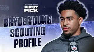 Bryce Young 2023 NFL Draft Prospect Breakdown: Scouting Profile, Best Team Fit, Pro Comp