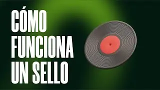 Cómo funciona un sello discográfico independiente