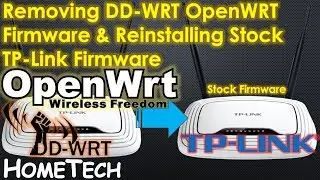 WR841N/ND Router Removing DD-WRT OpenWRT Firmware and Reinstalling Stock TP Link Firmware | Hometech