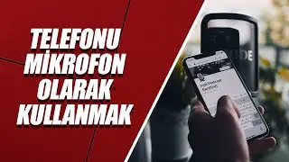 TELEFONU MİKROFON OLARAK KULLANMAK (PC-LAPTOP ÜCRETSİZ!!!)