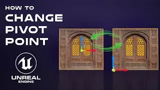 How To Change Pivot Points In Unreal Engine 5