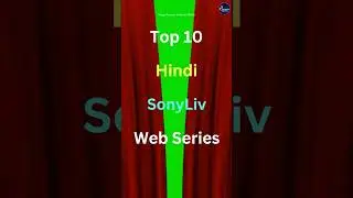 Top 10 Hindi Sony Liv web series #youtubeshorts #viral #shorts #short #ytshorts #trending #bollywood