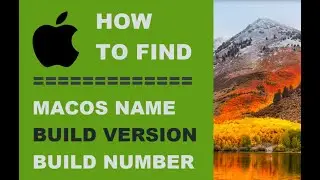 How to Find out which macOS your Mac is using II Build Number of Mac OS II Version of macOS