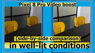 Pixel 8 Pro Video boost (side-by-side comparison) in well-lit conditions