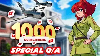 1000 subscriber special Q/A