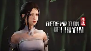 Redemption of Liuyin - Reveal Trailer