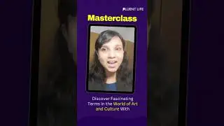 Vocabulary On Art And Culture: Masterclass