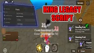 King Legacy Script / Hack GUI | Auto Farm Level, Auto Raid, Auto Skills, Sea King & More