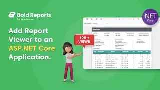 Web Reporting Tools: Add Report Viewer (Classic) to an ASP.NET Core Application