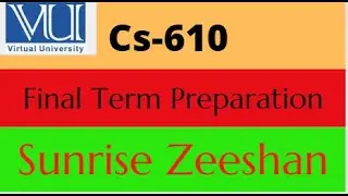 Cs610 final Term Preparation 2022 || Lecture 23 to 45