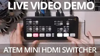 Live Demo: ATEM Mini HDMI Switcher by Blackmagic Design