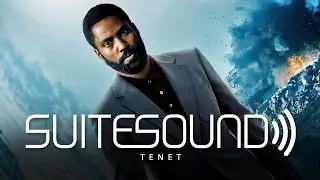 Tenet - Ultimate Soundtrack Suite