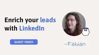 How to enrich your leads with LinkedIn? [Guest video]