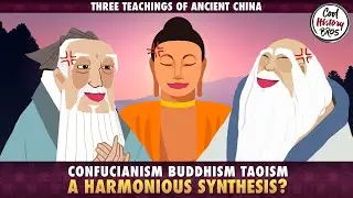 Confucianism vs Buddhism vs Taoism - Realpolitik of the Three Teachings of Ancient China