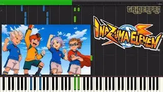 Katte Nakou Ze!! - Inazuma Eleven Opening 4 (Piano Tutorial) [Synthesia]