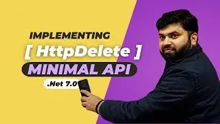 Implementing HTTP Delete endpoint in RESTFul Minimal API Dotnet 7