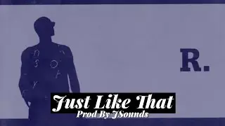 R. Kelly Type Beat - "Just Like That" Prod By @jsoundsonline