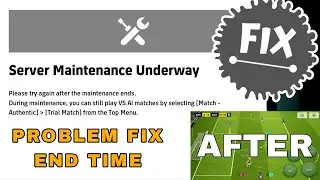 Fix efootball Server Maintenance Underway Problem || efootball 2024 update - maintenance time