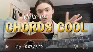 be a cooler songwriter today (making the chords sound better)