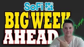 BIG Week Ahead for SoFi ⚠️ Very Volatile WEEK Coming │ Eyeing Consumers & FOMC Minutes