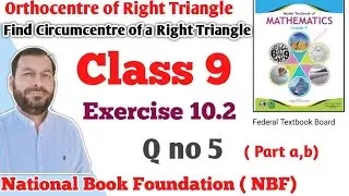 Class 9 exercise 10.2 NBF Maths Ex 10.2 national book foundation maths | Orthocentre of triangle