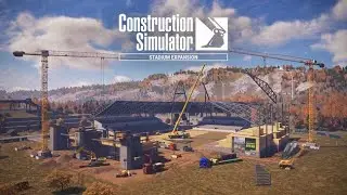 Construction Simulator 2022. ДЛС стадион.🔔 Прохождение # 46🔔