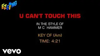 M.C. Hammer - U Can't Touch This (Karaoke EZ Sing)