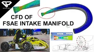 CFD of Formula SAE Air Intake Manifold using Solidworks (Part 1) | FSAE | DP DESIGN