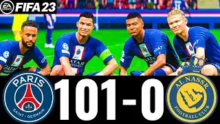 FIFA 23 - MESSI, RONALDO, MBAPPE, NEYMAR, ALL STARS - PSG 101-0 AL NASSR !