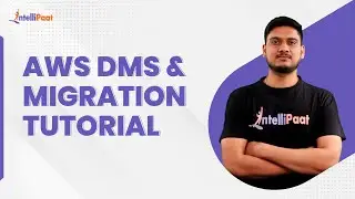 AWS DMS & Migration Tutorial | AWS Database Migration Service Explained | Intellipaat