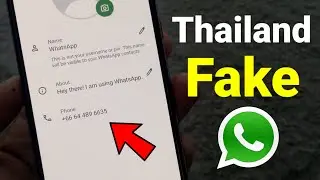 Create Thailand WhatsApp | How To Create Fake WhatsApp With Thailand Phone Number