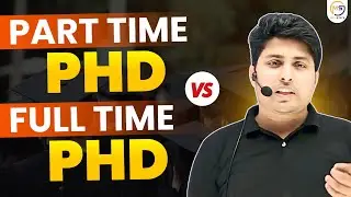 Part-time Phd Vs Full time Phd || Can we do two degree together?? Mathstats @ 8810409392