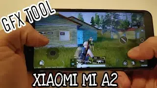 PUBG MOBILE v0.9.1 with GFX TOOL Xiaomi Mi A2