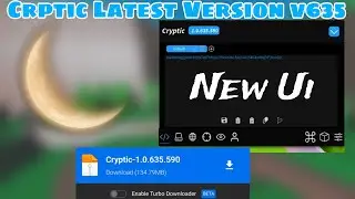 Cryptic Executor Mobile Latest Version Released 🌚 | Version 635 Download link | New Ui No Virus